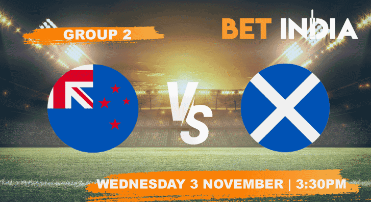 New Zealand vs Scotland Betting Tips & Predictions - T20 World Cup