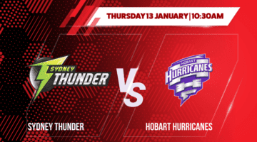 Sydney Thunder vs Hobart Hurricanes Betting Tips & Predictions BBL 2021-22